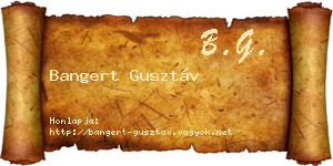 Bangert Gusztáv névjegykártya